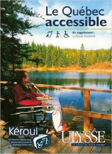 Le Québec accessible