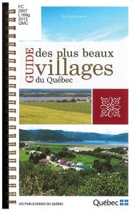 Guide des plus beaux villages du Québec