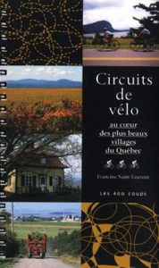 Circuits de vélo : découverte des plus beaux villages du Québec
