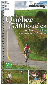 Le Québec en 30 boucles : les circuits préférés des cyclistes du Québec