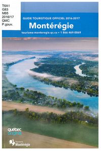 Montérégie: guide touristique officiel
