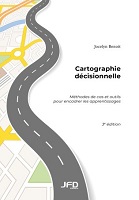Cartographie décisionnelle : méthodes de cas et outils pour encadrer les apprentissages