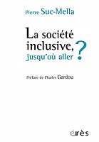 La société inclusive, jusqu'où aller? 