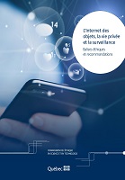 L'internet des objets, la vie privée et la surveillance: balises éthiques et recommandations