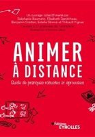 Animer à distance : guide de pratiques robustes et éprouvées