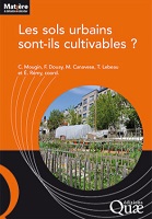 Les sols urbains sont-ils cultivables?