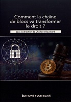 Comment la chaîne de blocs va transformer le droit?