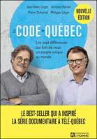 Le Code Québec : les sept différences qui font de nous un peuple unique au monde