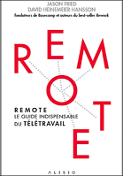 Remote : le guide indispensable du télétravail
