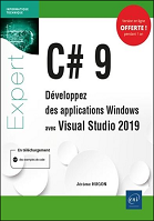 C# 9 : développez des applications Windows avec Visual Studio 2019