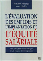 L'évaluation des emplois et l'implantation de l'équité salariale : une perspective historique et un regard contemporain