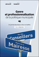 Genre et professionnalisation de la politique municipale : un portrait des élues et élus du Québec