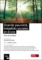 Grande pauvreté, inégalités sociales et école : sortir de la fatalité