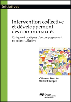 Intervention collective et développement des communautés : éthique et pratiques d'accompagnement en action collective