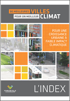 De meilleures villes pour un meilleur climat : pour une croissance urbaine à faible impact climatique