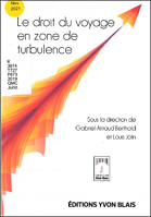 Le droit du voyage en zone de turbulence 