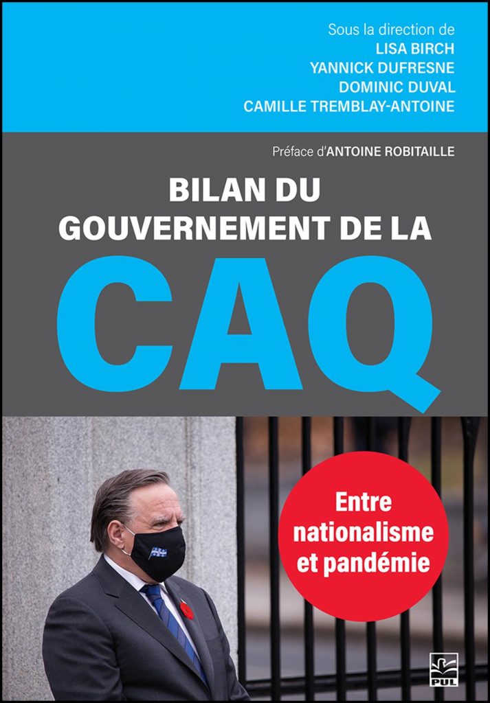 Bilan du gouvernement de la CAQ : entre nationalisme et pandémie