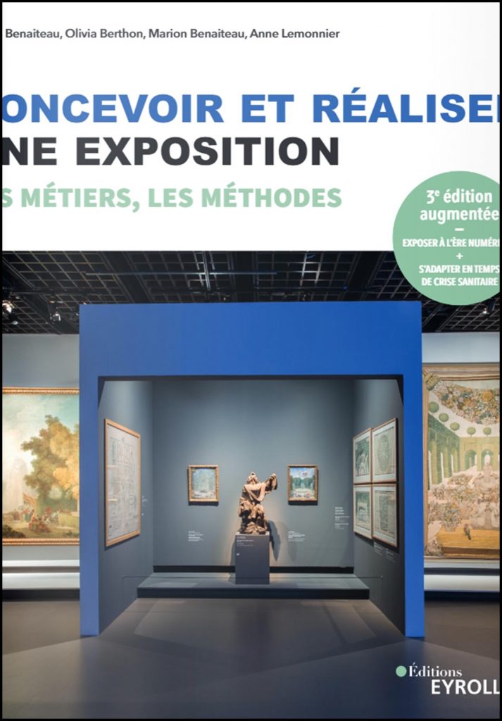 Concevoir et réaliser une exposition : les métiers, les méthodes