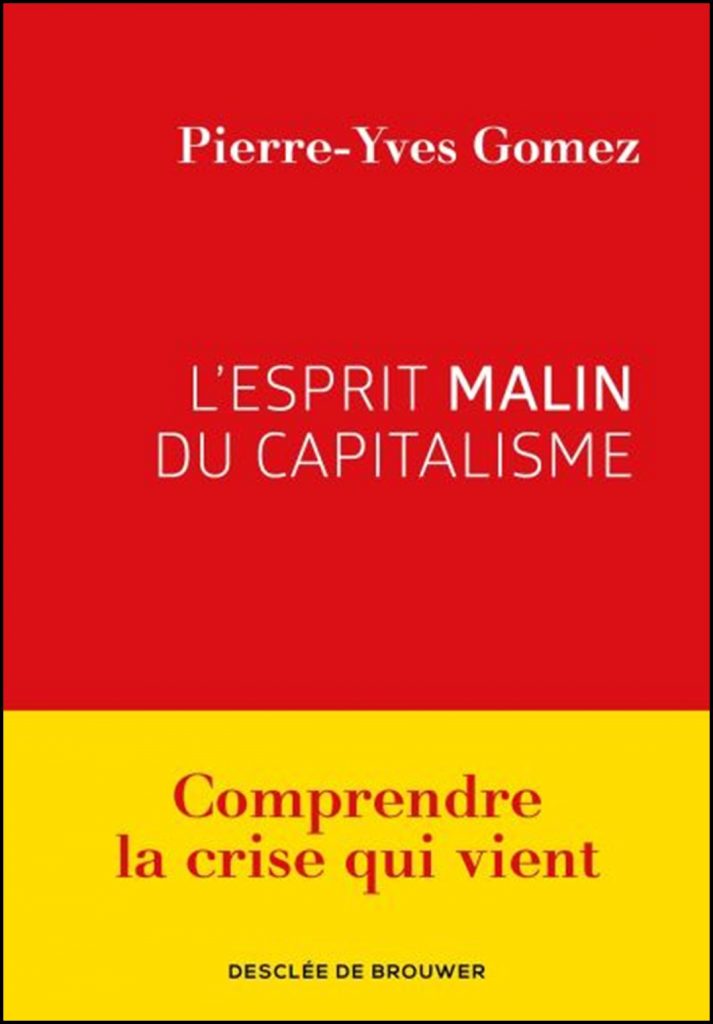 L'esprit malin du capitalisme
