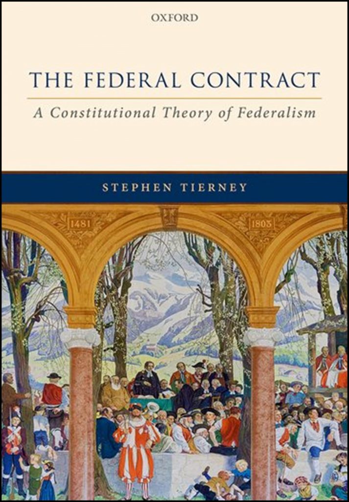 The Federal Contract: A Constitutional Theory of Federalism