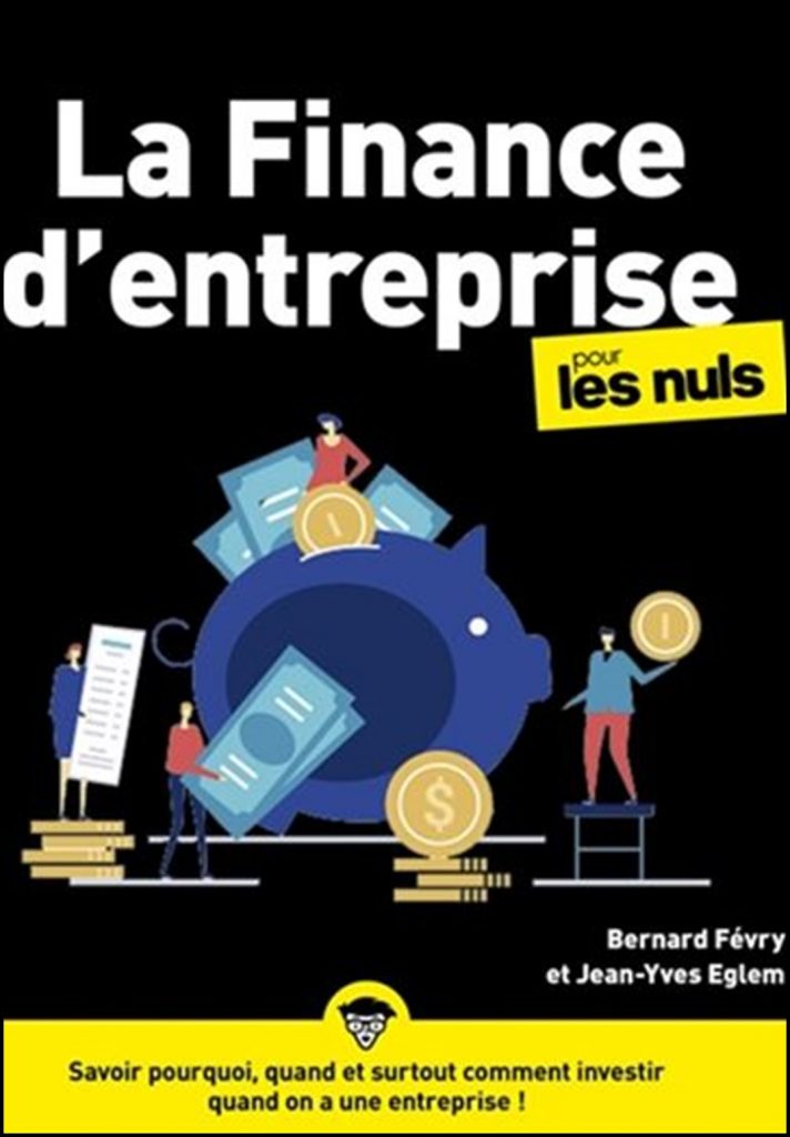 La finance d'entreprise pour les nuls