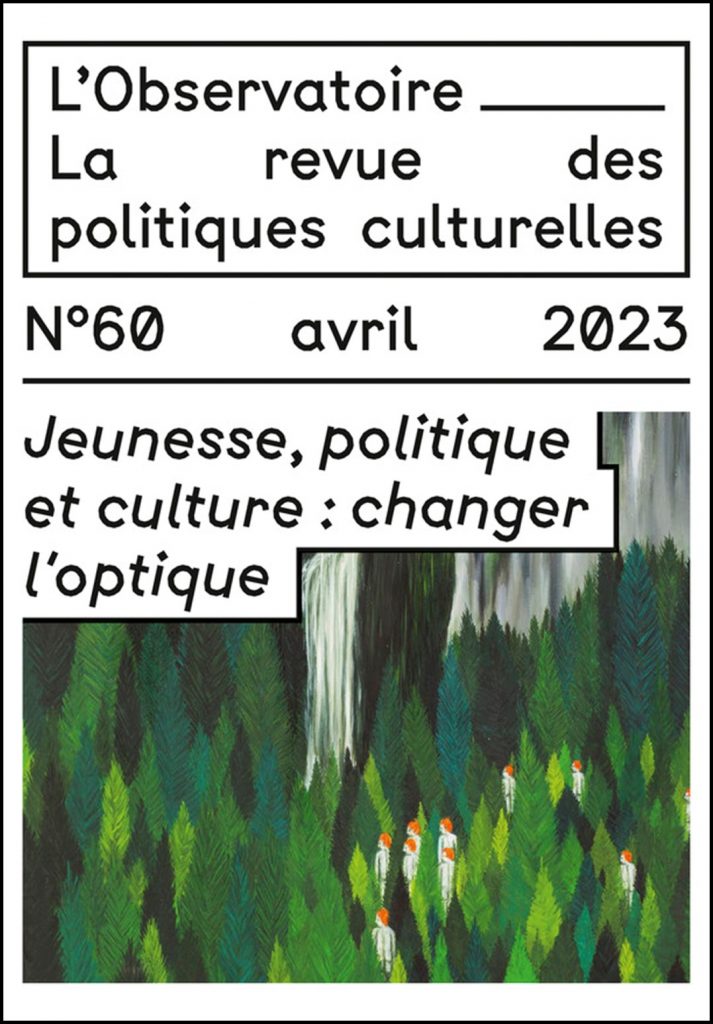 Jeunesse, politique et culture : changer l'optique