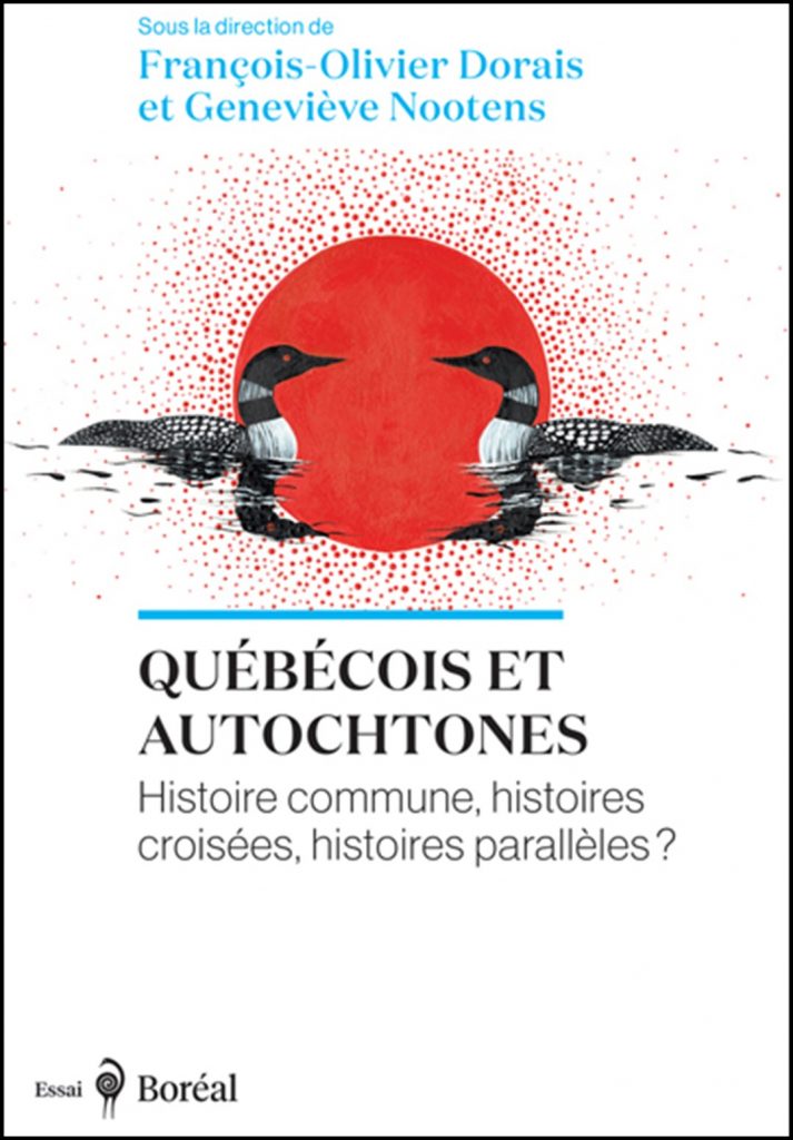 Québécois et autochtones : histoire commune, histoires croisées, histoires parallèles?