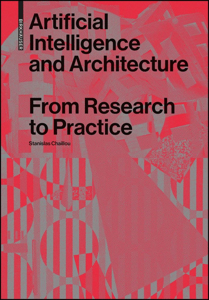 Artificial Intelligence and Architecture: From Research to Practice