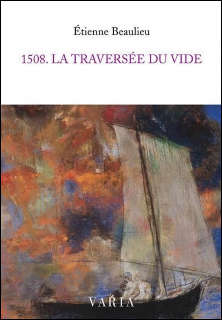 1508 : la traversée du vide