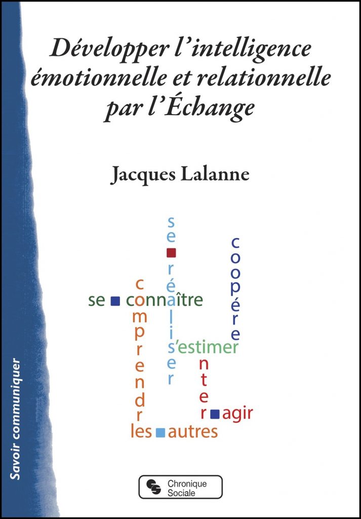 Développer l'intelligence relationnelle et émotionnelle par l'échange