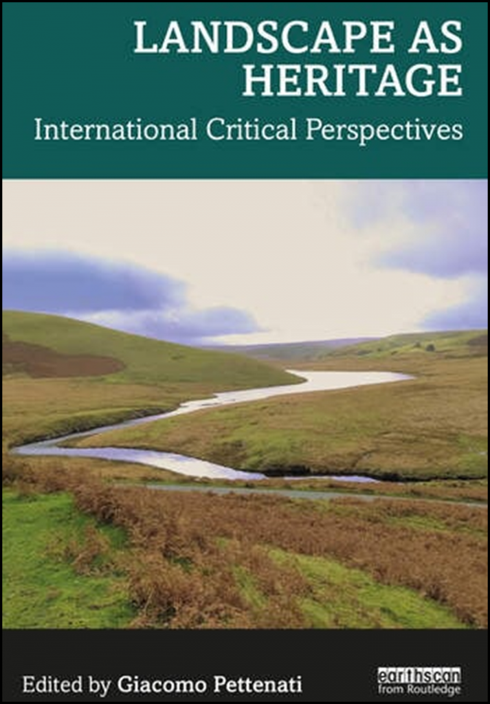Landscape as heritage : international critical perspectives