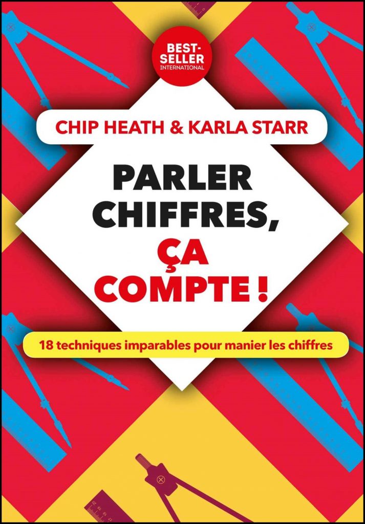 Parler chiffres, ça compte! : 18 techniques imparables pour manier les chiffres