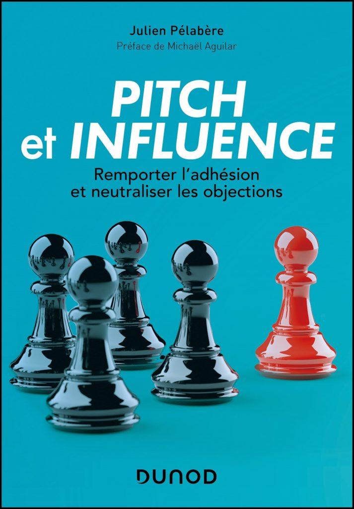 Pitch et influence : remporter l'adhésion et neutraliser les objections