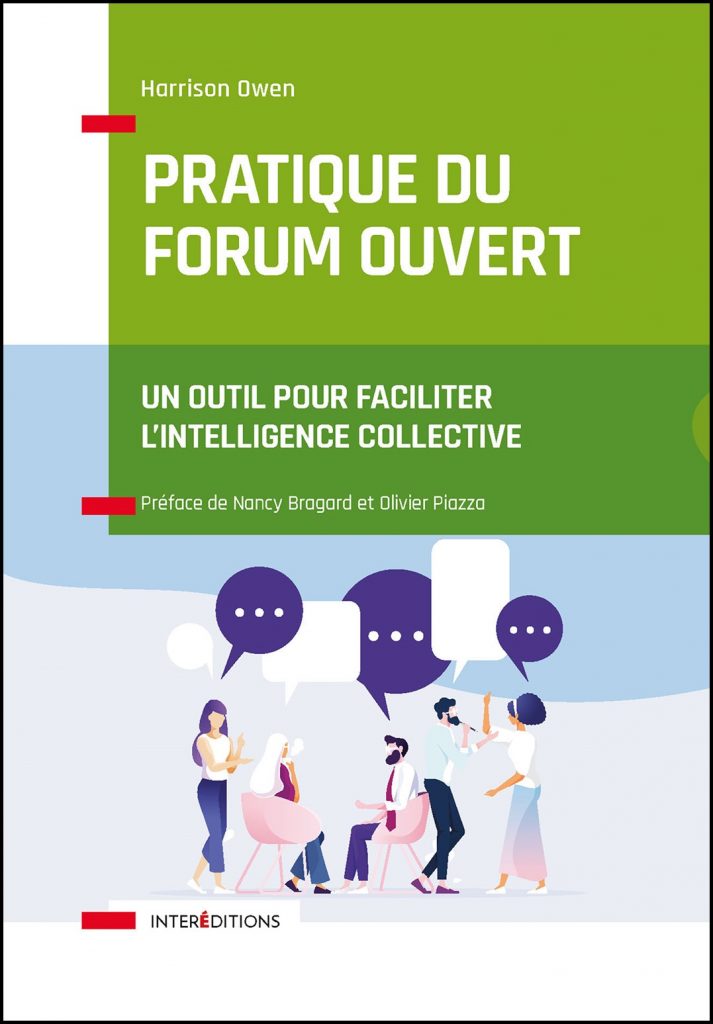 Pratique du forum ouvert : un outil pour faciliter l'intelligence collective