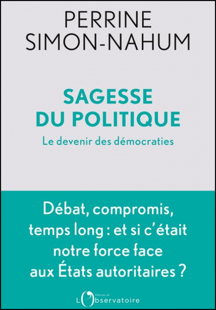 Sagesse du politique : le devenir des démocraties